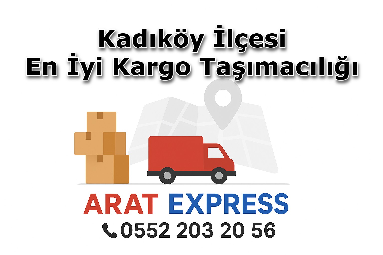  Kadıköy İlçesi En İyi Kargo Taşımacılığı